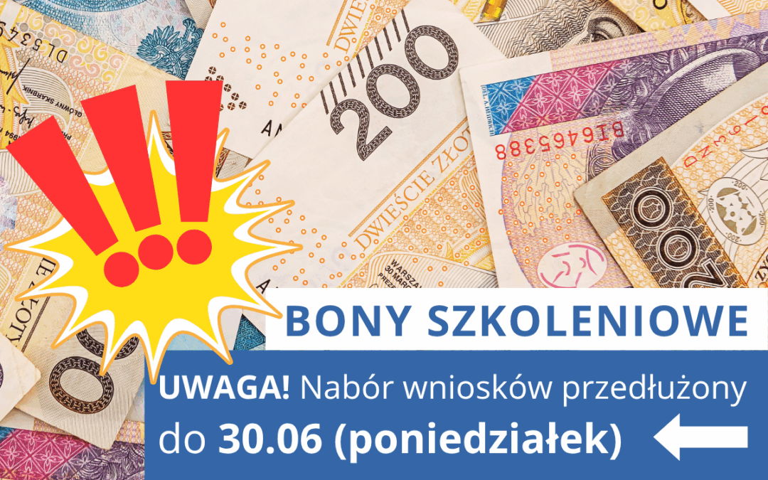 BONY SZKOLENIOWE – nabór wniosków przedłużony do 30.06