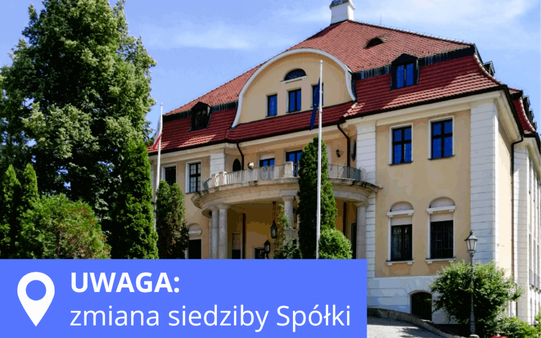 Zmiana adresu siedziby Spółki