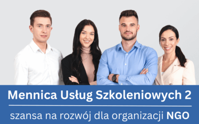 Projekt „Mennica Usług Szkoleniowych 2” – szansa na rozwój dla organizacji pozarządowych z województwa łódzkiego