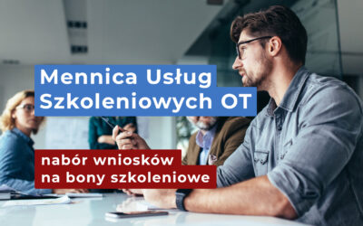 Rusza trzeci nabór wniosków na bony szkoleniowe w projekcie MUS dla mieszkańców Obszaru Transformacji