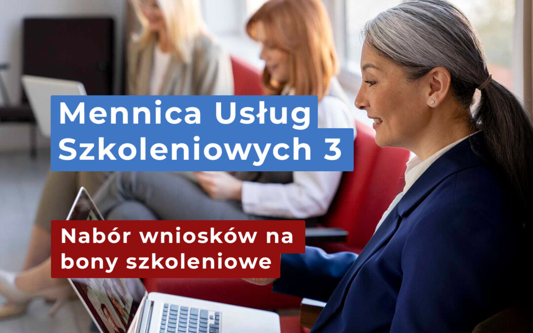 Rusza nabór na bony szkoleniowe – zdobądź nawet 6 800 zł na swój rozwój!