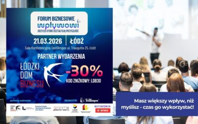 FORUM BIZNESOWE WPŁYWOWI vol. II