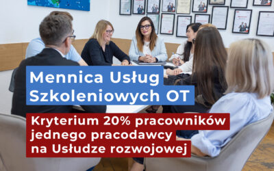 Kryterium 20% pracowników jednego pracodawcy na Usłudze rozwojowej w projekcie MUS OT